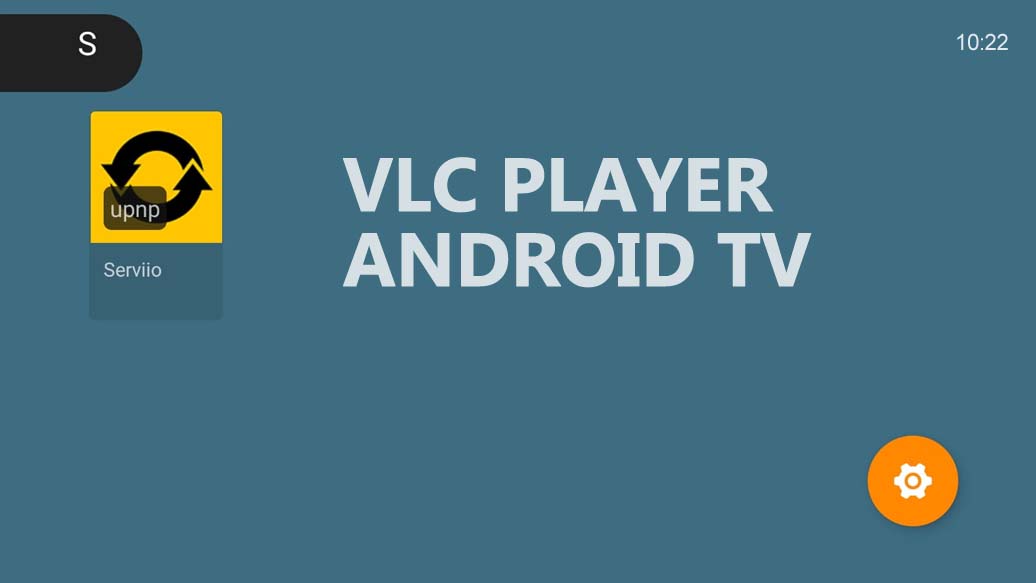 VLC player Android TV UPnP devices